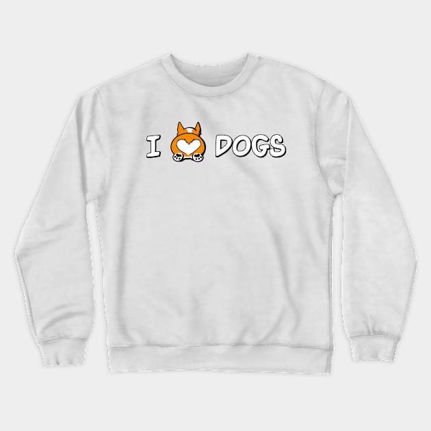 I love dogs Crewneck Sweatshirt by Carlo Betanzos